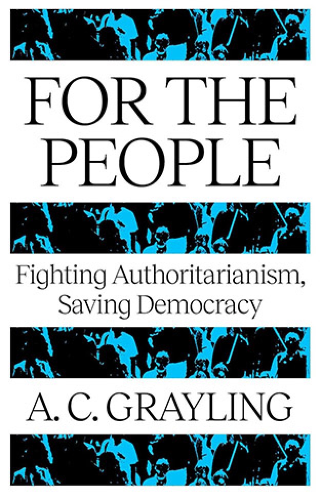 For The People: Fighting Authoritarianism, Saving Democracy